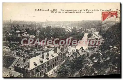 Cartes postales Guise Aisne en 1919 vue panoramique prise du Fort a droite Pont detruit par les Allemands avant