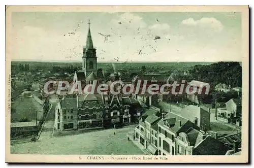 Cartes postales Chauny Panorama Place Hotel de Ville