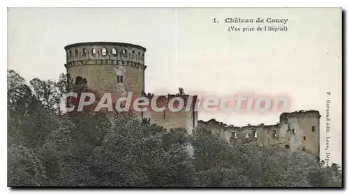 Cartes postales Chateau de Coucy vue prise de l'Hopital