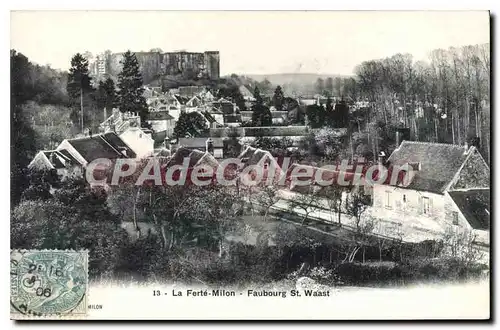 Cartes postales La Ferte Milon Faubourg St Waast