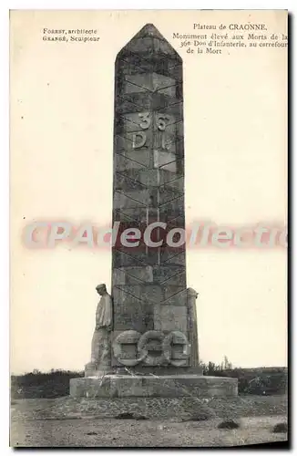 Cartes postales Plateau de Craonne Monument eleve aux Morts de la 36e Don d'Infanterie au carrefour de la Mort