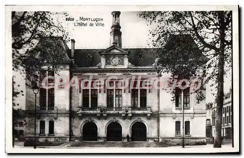 Ansichtskarte AK Montlucon l'Hotel de Ville