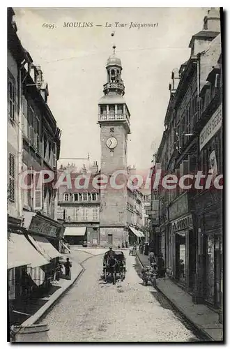 Cartes postales Moulins la Tour Jacquemard