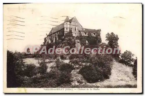 Cartes postales Vallon en Sully Allier Chateau de la Roche