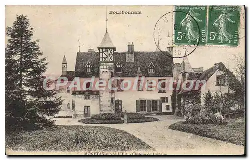Cartes postales Bourbonnais Monetay sur Allier Chateau de Lachaise