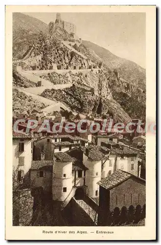 Cartes postales Route d'hiver des Alpes Entrevaux
