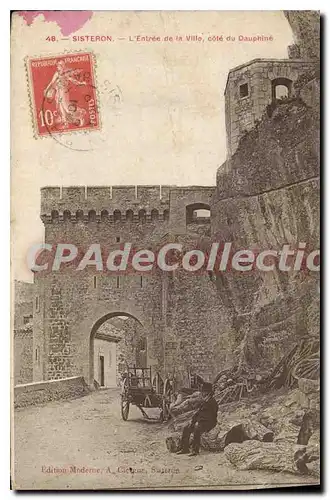 Cartes postales Sisteron l'Entree de la Ville cote du Dauphine