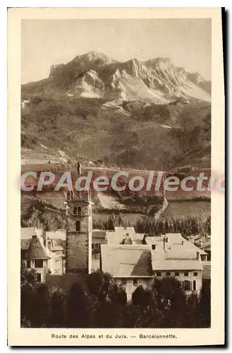 Cartes postales Route des Alpes et du Jura Barcelonnette