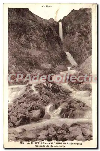 Ansichtskarte AK Les Alpes La Chapelle en Valgaudemar Environs Cascade de Combefroide