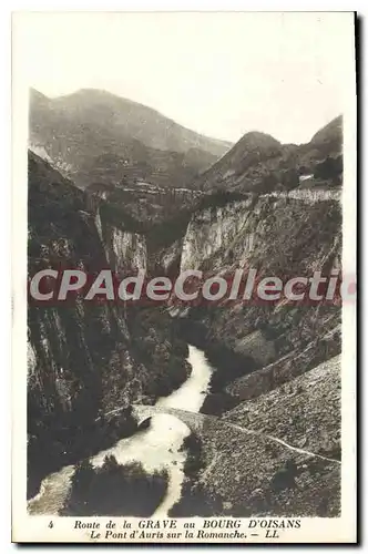 Ansichtskarte AK Route de la Grave au Bourg d'Oisans le Pont d'Auris sur la Romanche