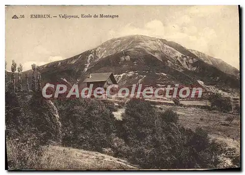 Cartes postales Embrun Valjoyeux Ecole de Montagne