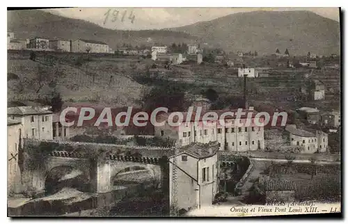 Cartes postales Aubenas Ardeche Ouveze et Vieux Pont Louis XIII