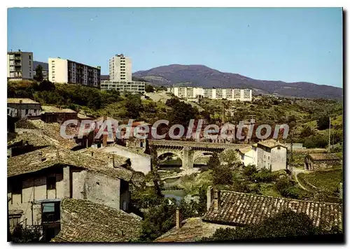 Cartes postales Privas Ardeche le Pont Louis XIII sur l'Ouveze contraste entre l'ancienne et la nouvelle ville