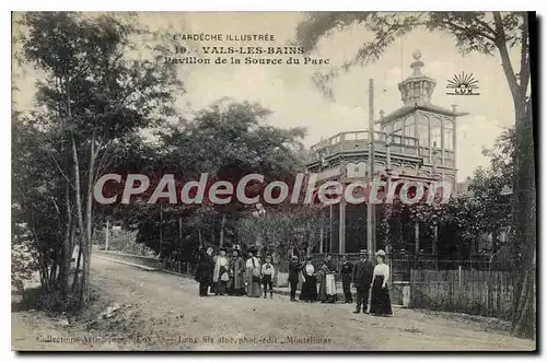 Ansichtskarte AK L'Ardeche Illustree Vals les Bains Pavillon de la Sorce du Parc