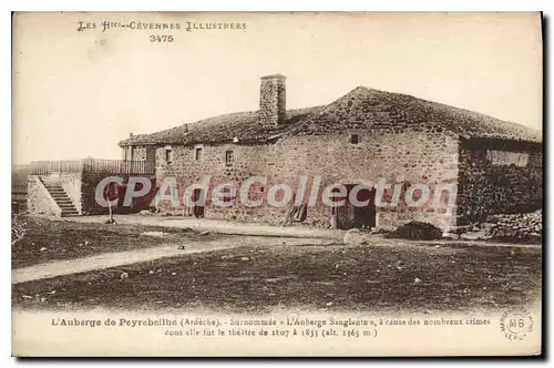 Ansichtskarte AK Les Htes Cevennes Illustree L'Auberge de Peyrebeille Ardeche Surnommes L'Auberge Sanglante