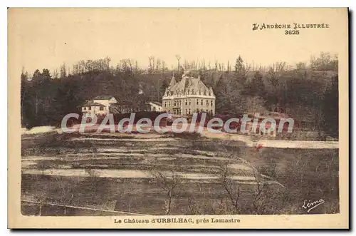 Cartes postales L'Ardeche Illustree le Chateau d'Urbilhac pres Lamastre