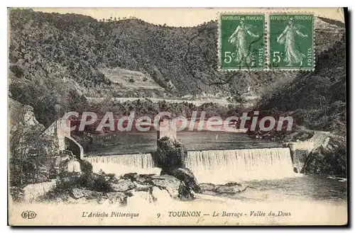 Cartes postales L'Ardeche Pittoresque Tournon le Barrage Vallee du Doux