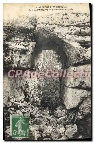 Cartes postales L'Ardeche pittoresque Bois de Paiolive la Porte d'Auguste