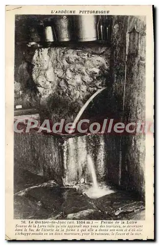 Cartes postales L'Ardeche pittoresque Le Gerbier de Jonc Ferme de la Loire