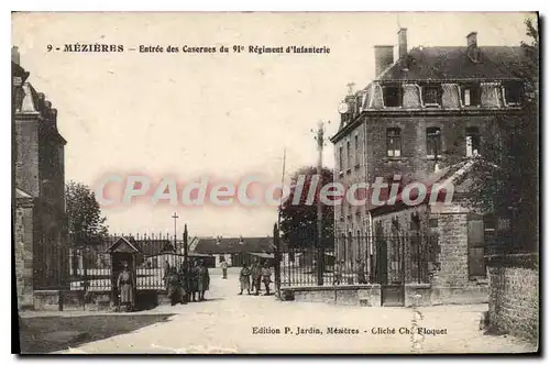 Cartes postales Mezieres Entree des Casernes du 91 Regiment d'Infanterie