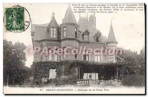 Cartes postales Sedan Donchery Chateau de la Croix Piot