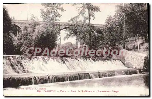 Ansichtskarte AK L'Ariege Foix Pont de St Girons et Chaussee sur l'Arget