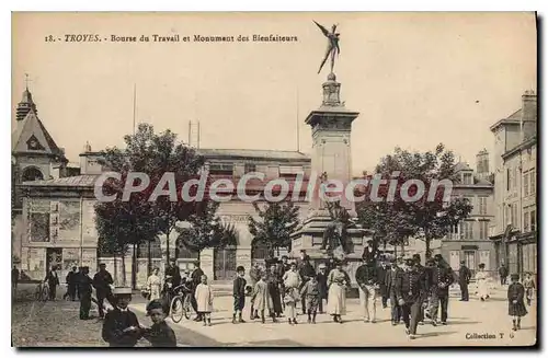 Cartes postales Troyes Bourse du Travail et Monument des Bienfaiteurs