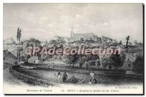 Cartes postales Environs de Troyes Ervy D'Apres le dessin de Ch Fichot