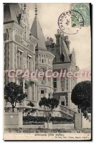 Cartes postales Les Chateaux de l'Aube La Cordeliere La Facade principale