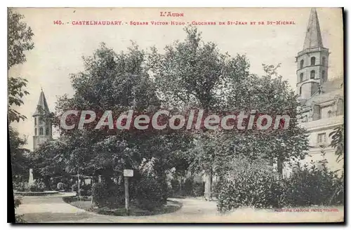 Cartes postales L'Aude Castelnaudary Square Victor Hugo Clocher de St Jean et de St Michel