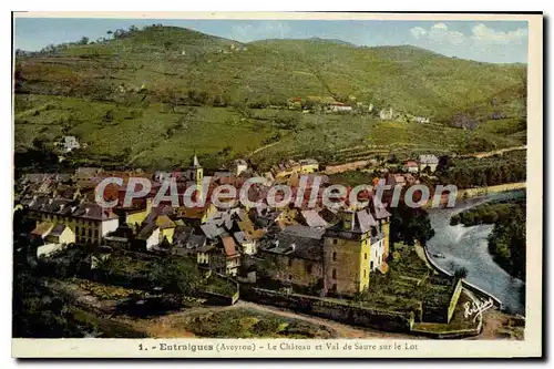 Cartes postales Entraigues Aveyron Le Chateau et Val de Saure sur le Lot