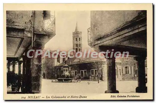 Cartes postales Millau Les Colonnades et Notre Dame