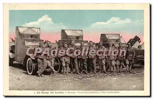 Cartes postales Le Camp du Larzac Groupe d'auto mitrailleuse et leurs conducteurs