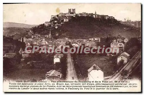 Cartes postales St Flour Cantal Vue panoramique du Foubourg et de la Ville