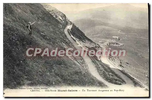 Cartes postales Cantal Route Murat Salers Un Tournant dangereux au Puy Mary