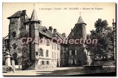 Cartes postales L'Auvergne Cantal Salers Maison de Flogeac