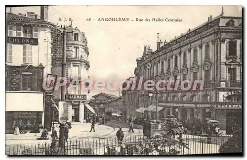 Ansichtskarte AK ANGOULEME rue des Halles centrales Pharmacie