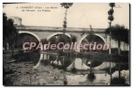 Cartes postales CHAROST le viaduc