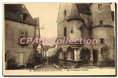 Cartes postales ARNAY-le-DUC rue Pr�sident Carnot