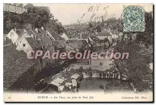 Cartes postales SEMUR les Vaux Pont Joly