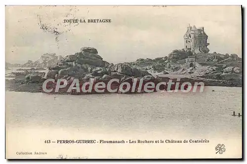 Cartes postales PERROS-GUIRREC Ploumanach ch�teau de Coats�r�s