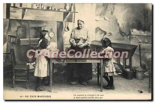 Cartes postales au pays Marchois la mama le chant� � la mo