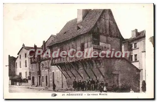 Cartes postales PERIGUEUX vieux moulin