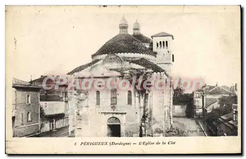 Cartes postales PERIGUEUX �glise de la Cit�