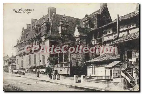 Cartes postales PERIGUEUX maison du Quai