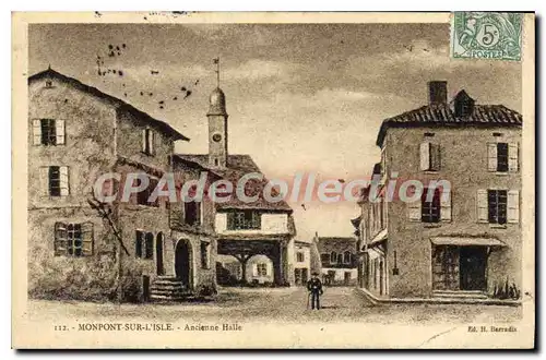 Cartes postales MONPONT-sur-L'ISLE ancienne Halle