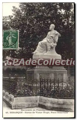 Ansichtskarte AK Besancon Les Bains Statue De Victor Hugo Place Granvelle