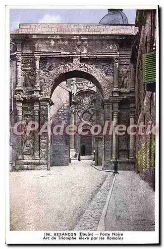 Ansichtskarte AK Besancon Les Bains Porte Noire Arc De Triomphe