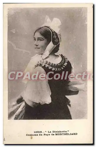 Cartes postales La Diaichotte Costume Du Pays De Montbeliard