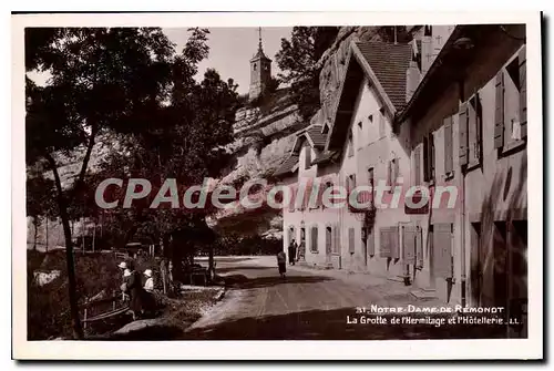 Ansichtskarte AK Notre Dame De Remondt La Grotte De I'Hermitage Et I'Hotellerie